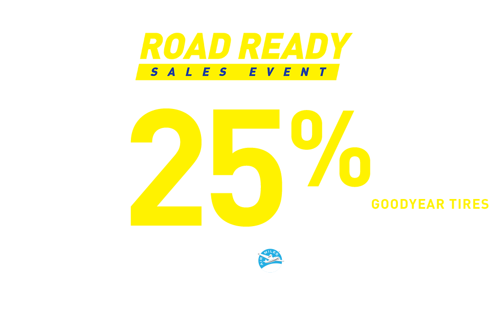 save up to 25 on select Goodyear tires Fountain Tire