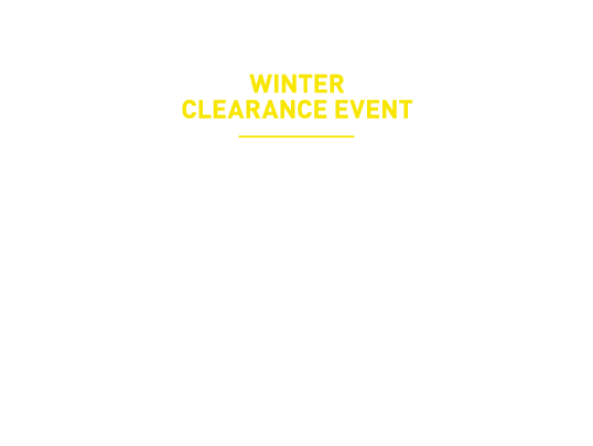WINTER CLEARANCE EVENT 